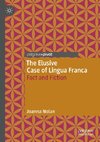 The Elusive Case of Lingua Franca