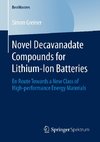 Novel Decavanadate Compounds for Lithium-Ion Batteries