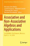 Associative and Non-Associative Algebras and Applications