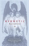 Hermetic Recreations