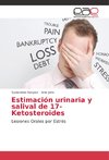 Estimación urinaria y salival de 17-Ketosteroides