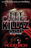 Cartel Killaz 3