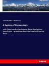 A System of Gynaecology