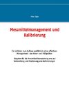 Messmittelmanagement und Kalibrierung