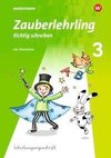 Zauberlehrling 3. Arbeitsheft SAS- Schulausgangsschrift