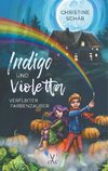 Indigo und Violetta