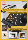 Pistole und Revolver schiessen