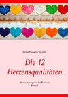 Die 12 Herzensqualitäten