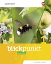 Blickpunkt Biologie 1. Schülerband. Allgemeine Ausgabe