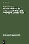 Yarih und Nikkal und der Preis der Kutarat-Göttinnen