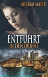 Entführt in den Orient