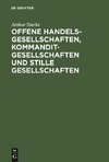 Offene Handelsgesellschaften, Kommanditgesellschaften und stille Gesellschaften