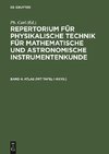 Repertorium für physikalische Technik für mathematische und astronomische Instrumentenkunde, Band 4, ATLAS (mit Tafel I-XXVII.)