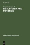 Sign, System and Function