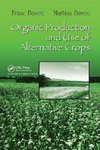 Organic Production and Use of Alternative Crops