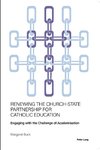 Renewing the Church-State Partnership for Catholic Education