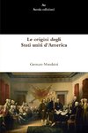 Le origini degli Stati uniti d'America