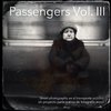 Passengers Vol. III