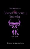 The Mysterious Samel Mercury Society