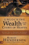 Unlocking Wealth from the Courts of Heaven