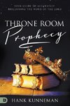 Throne Room Prophecy