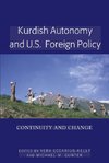 Kurdish Autonomy and U.S. Foreign Policy