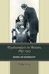 Psychoanalysis in Britain, 1893-1913