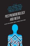 Postphenomenology and Media