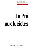 Le Pré aux lucioles