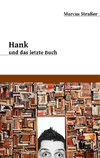 Hank und das letzte  Buch