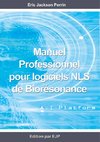 Manuel professionnel  pour logiciels NLS de Biorésonance