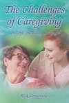 The Challenges of Caregiving