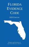 Florida Evidence Code; 2020 Edition