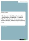 The Extended Mind. Zum Problem der 