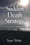 SUDDEN DEATH STRATEGY