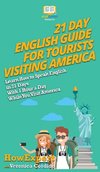 21 Day English Guide for Tourists Visiting America