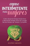 Ayuno Intermitente Para Mujeres