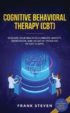 Cognitive Behavioral Therapy (CBT)