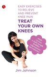 Treat Your Own Knees