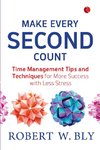 Make Every Second Count