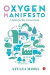 Oxygen Manifesto