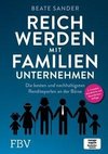 Reich werden mit Familienunternehmen