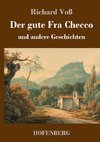 Der gute Fra Checco