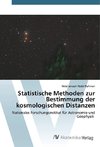 Statistische Methoden zur Bestimmung der kosmologischen Distanzen