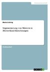 Stigmatisierung von Müttern in Mutter-Kind-Einrichtungen