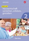 Mach mit! Hauswirtschaft verstehen, erleben, gestalten. Arbeitsheft. Service