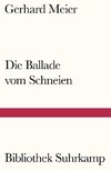 Die Ballade vom Schneien