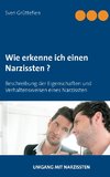 Wie erkenne ich einen Narzissten ?