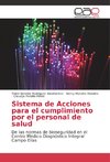 Sistema de Acciones para el cumplimiento por el personal de salud