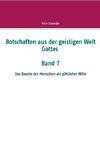 Botschaften aus der geistigen Welt Gottes